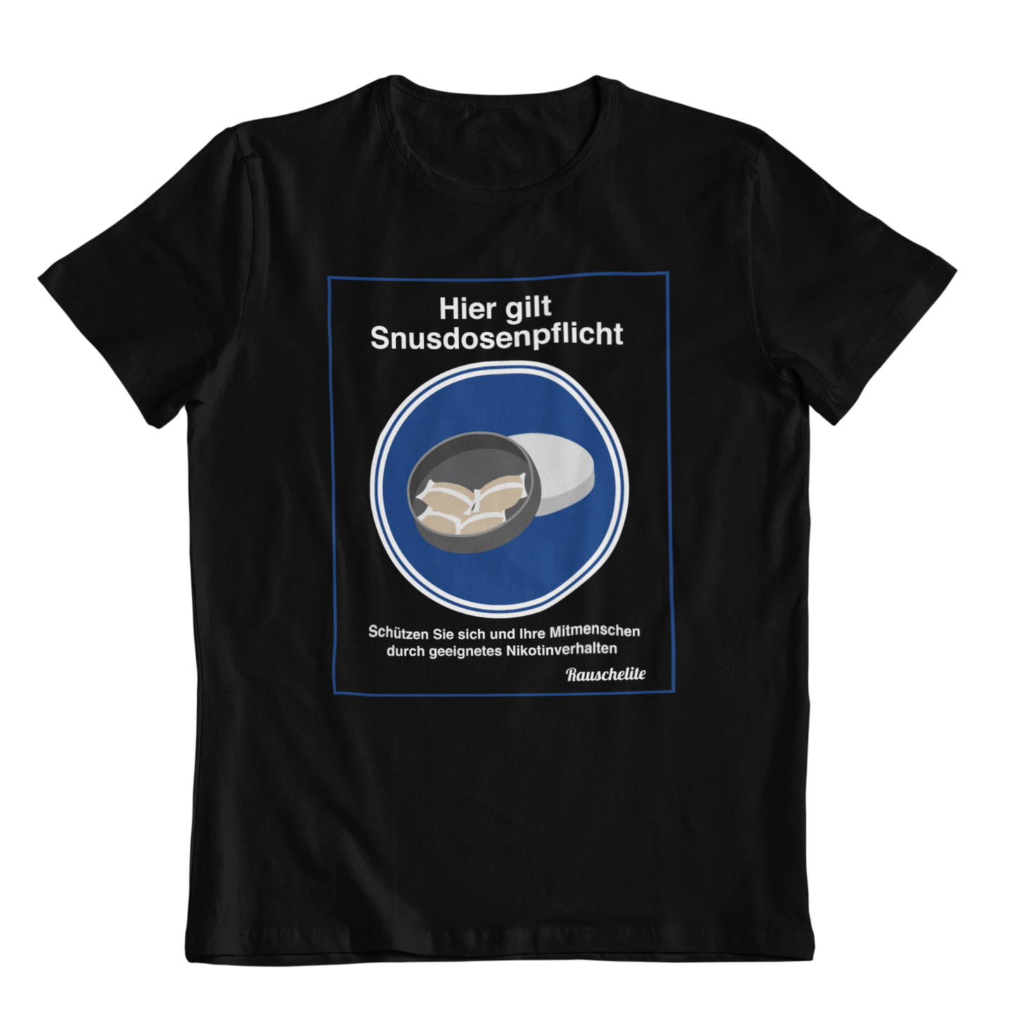 Snusdosenpflicht | Unisex Shirt