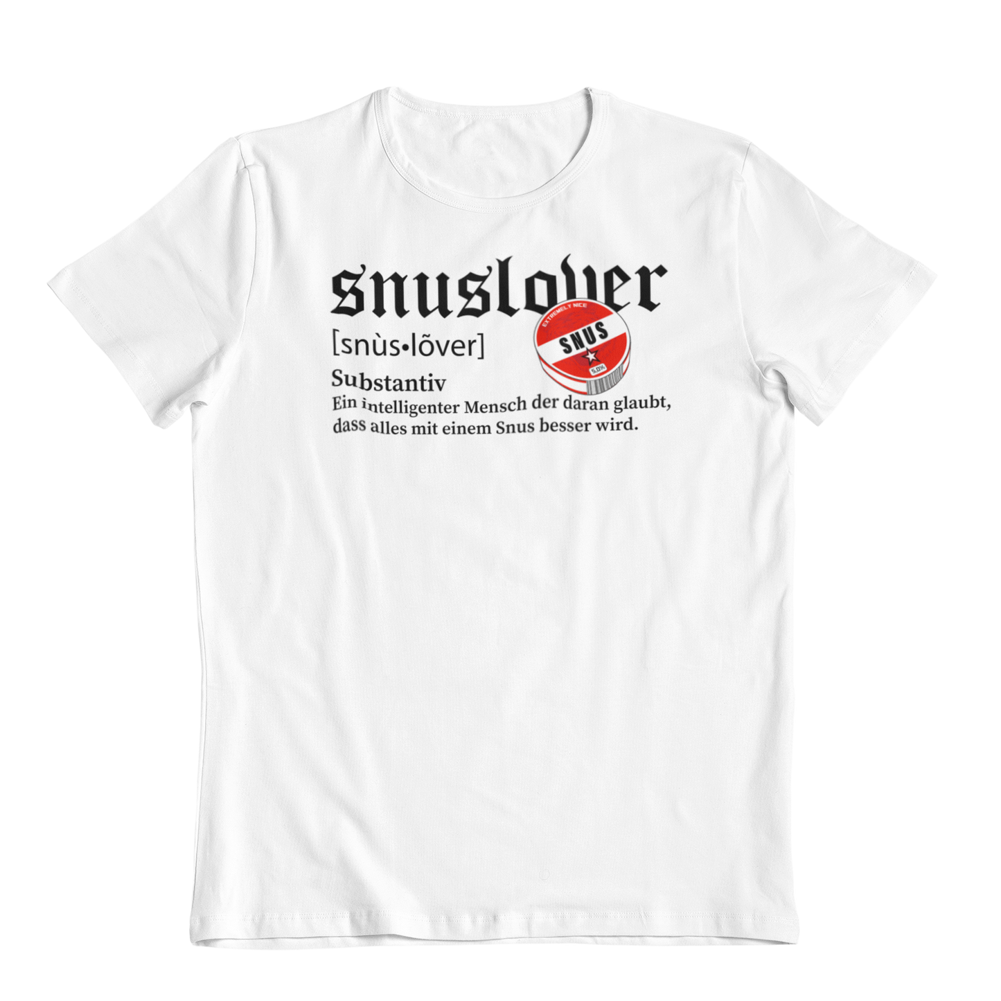 Snuslover Definition | Unisex Shirt