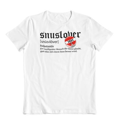 Snuslover Definition | Unisex Shirt