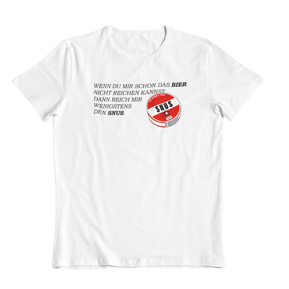 Snus reichen |  Unisex Shirt