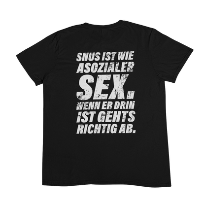 Snus wie Sex Backprint |  Unisex Shirt