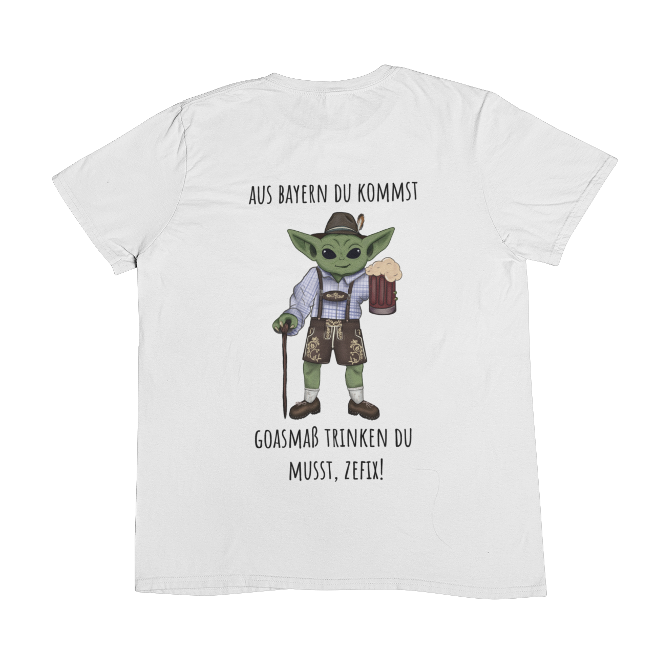 Aus Bayern du kommst Backprint  | Unisex Shirt