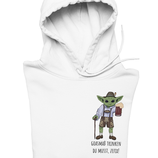 Goaßmass trinken du musst Brustprint | Unisex Hoodie