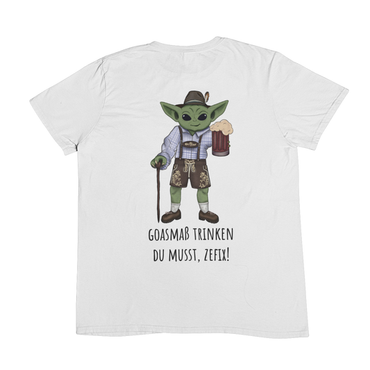 Goaßmass trinken du musst Backprint | Unisex Shirt