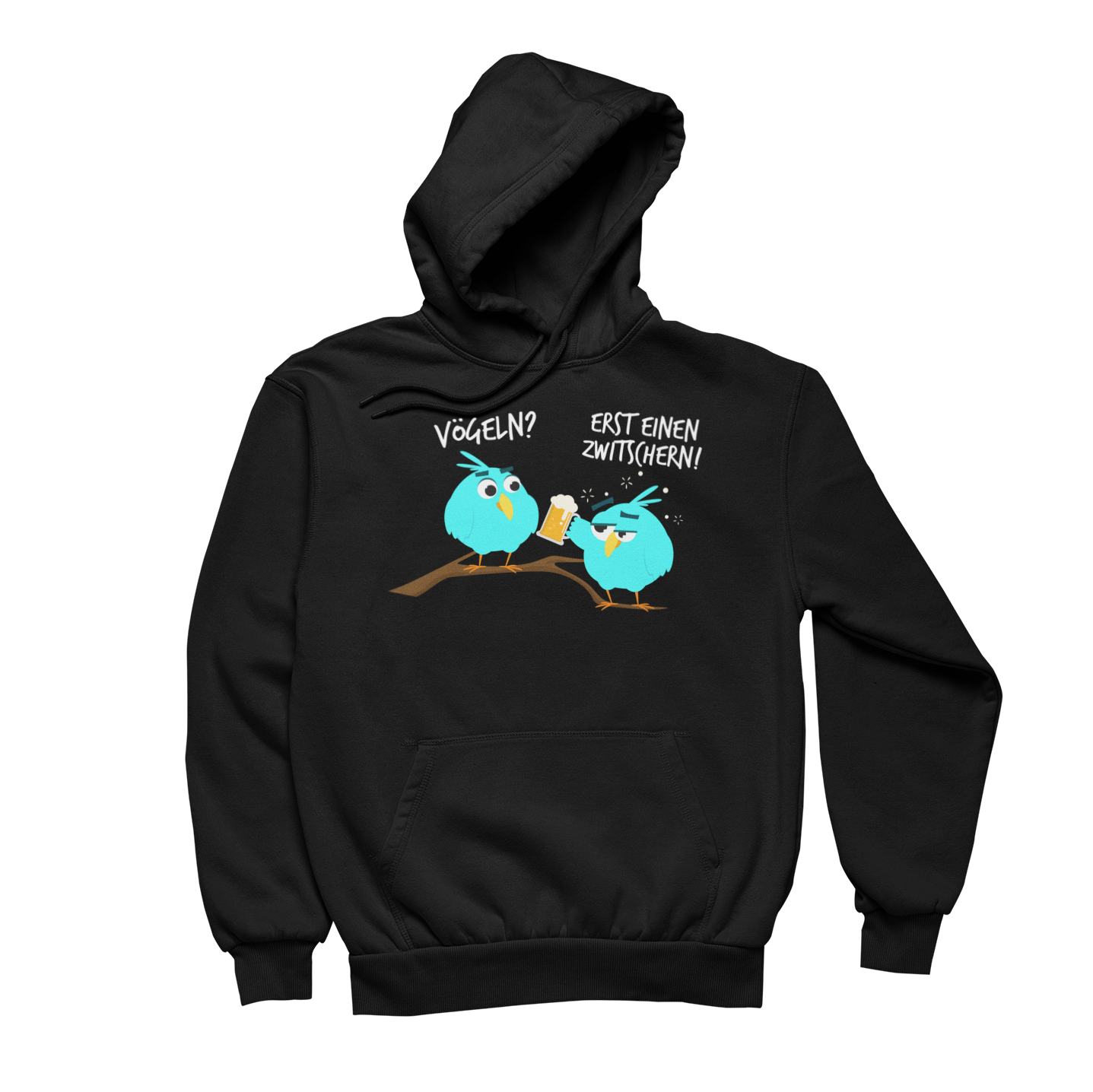 Erst einen Zwitschern! | Unisex Hoodie