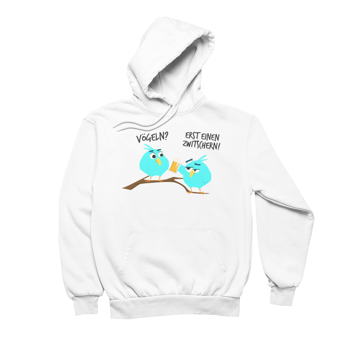 Erst einen Zwitschern! | Unisex Hoodie